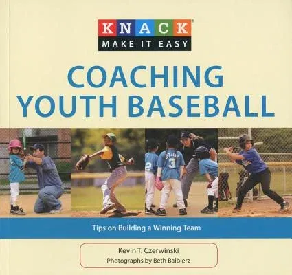 Coaching Youth Baseball: Tips on Building a Winning Team