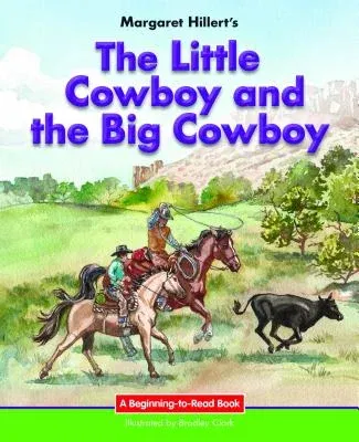 The Little Cowboy and the Big Cowboy