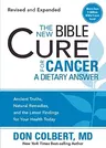 The New Bible Cure for Cancer (Revised, Updated)