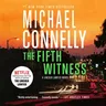 The Fifth Witness: A Lincoln Lawyer Novel