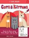 Cats & Kittens: Learn to Draw Using Basic Shapes--Step by Step!