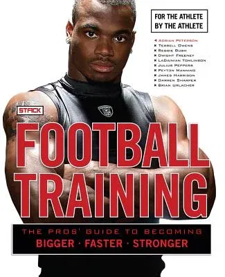 Football Training: For the Athlete, by the Athlete