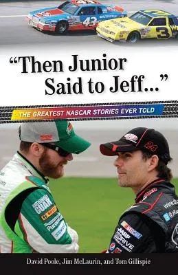 "then Junior Said to Jeff. . ."