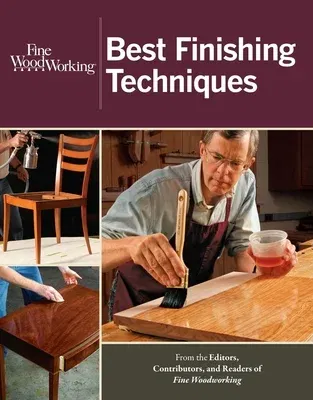 Best Finishing Techniques