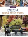 Deck Ideas That Work