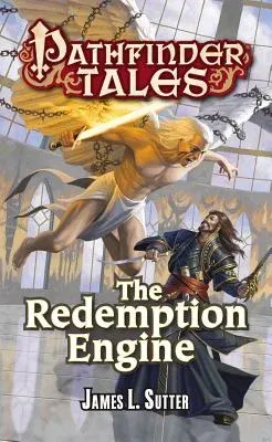 Pathfinder Tales: The Redemption Engine