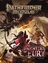 Pathfinder Module: Daughters of Fury