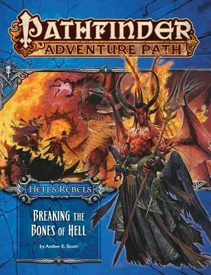 Pathfinder Adventure Path: Hell's Rebels, Part 6: Breaking the Bones of Hell