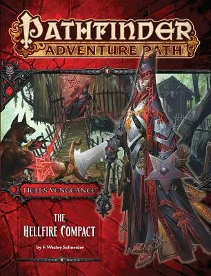 Pathfinder Adventure Path: Hell's Vengeance Part 1 - The Hellfire Compact