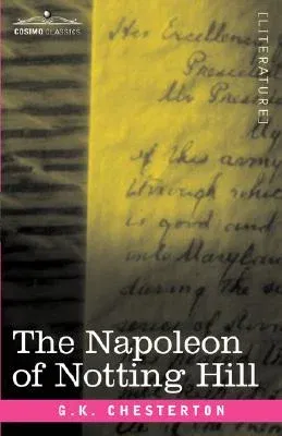 The Napoleon of Notting Hill