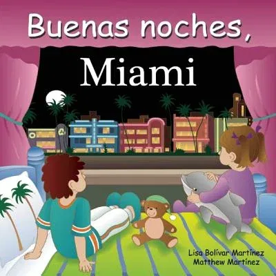 Buenas Noches, Miami