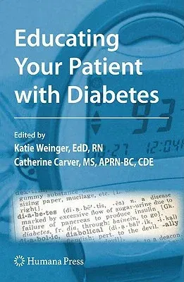 Educating Your Patient with Diabetes (2009)