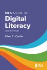 MLA Guide to Digital Literacy