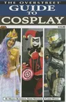 The Overstreet Guide to Cosplay