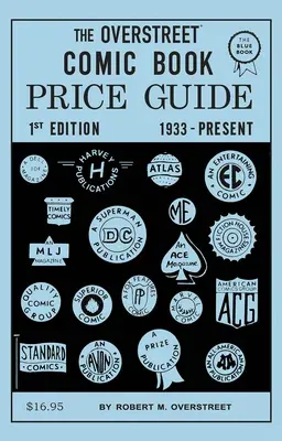 The Overstreet Comic Book Price Guide #1: 1971 Facsimile Edition