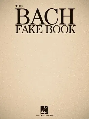 The Bach Fake Book