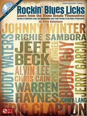 Rockin' Blues Licks: Learn from the Blues Greats Themselves [With CD (Audio)]