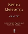 Principia Mathematica - Volume Two