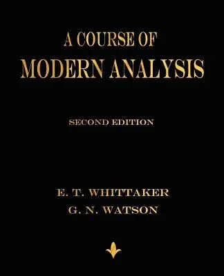 A Course of Modern Analysis