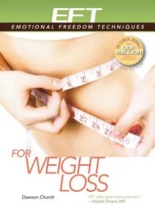 Eft for Weight Loss (Second Edition, Second)