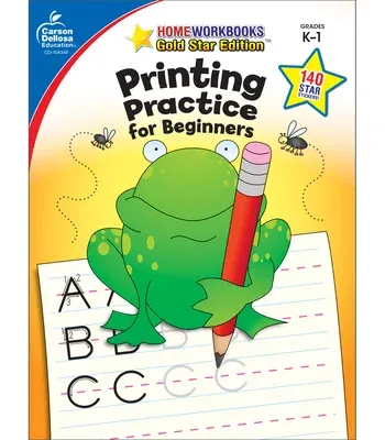 Printing Practice for Beginners, Grades K - 1: Gold Star Edition (Revised)