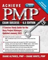 Achieve Pmp Exam Success, Updated 6th Edition: A Concise Study Guide for the Busy Project Manager, Updated January 2021 (Updated Sixth)