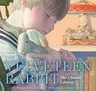 The Velveteen Rabbit Hardcover: The Classic Edition by the New York Times Bestselling Illustrator, Charles Santore (Classic)