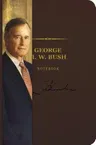 The George H. W. Bush Signature Notebook: An Inspiring Notebook for Curious Minds 9