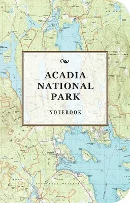 The Acadia National Park Signature Notebook: An Inspiring Notebook for Curious Minds