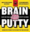 Brain Putty