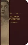 The Georgia O'Keeffe Signature Notebook: An Inspiring Notebook for Curious Minds