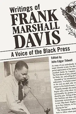 Writings of Frank Marshall Davis: A Voice of the Black Press