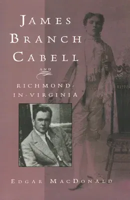 James Branch Cabell and Richmond-In-Virginia