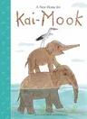 A New Home for Kai-Mook