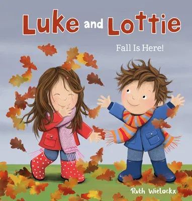 Luke & Lottie. Fall Is Here!