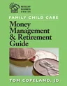 Family Child Care Money Management & Retirement Guide