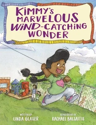 Kimmy's Marvelous Wind-Catching Wonder