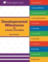 Developmental Milestones of Young Children (Revised)