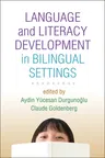 Language and Literacy Development in Bilingual Settings