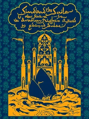 Sindbad the Sailor and Other Stories from the Arabian Nights