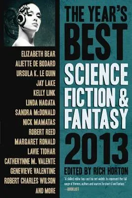 The Year's Best Science Fiction & Fantasy (2013)