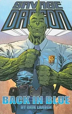 Savage Dragon: Back in Blue