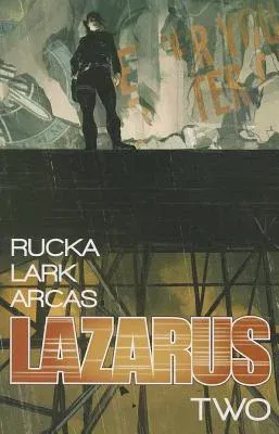 Lazarus Volume 2: Lift