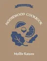 The Moosewood Cookbook: 40th Anniversary Edition (Revised)