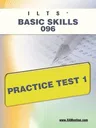 Ilts Basic Skills 096 Practice Test 1