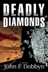 Deadly Diamonds: A Novelvolume 4