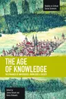 The Age of Knowledge: The Dynamics of Universities, Knowledge & Society