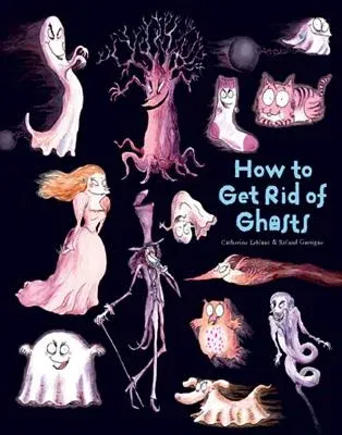 How to Get Rid of Ghosts