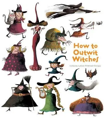 How to Outwit Witches