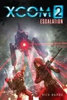 Xcom 2: Escalation (Not for Online)